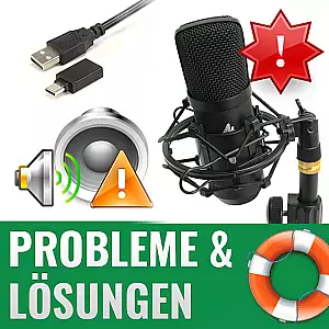 USB-Mikrofon Probleme & Lösungen